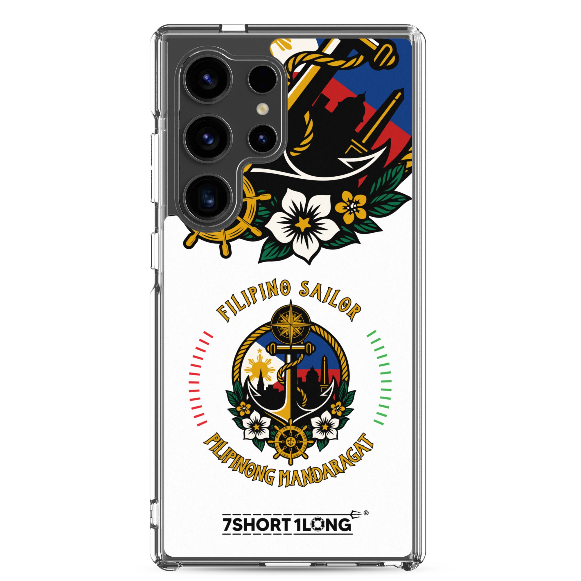 Clear Samsung Galaxy S24 Ultra case with Filipino nautical seafarer anchor design by 7SHORT1LONG®.