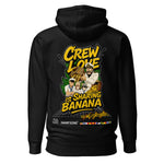 Crew hoodie featuring the phrase “Crew Love Is Sharing Banana,” symbolizing accountability, discipline, and inside shipboard crew culture.