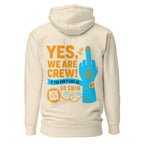 Middle Finger Crew Hoodie with “Yes We Are Crew – Go Swim” maritime humor design featuring anchor robe, life ring and sailor crew attitude graphics.