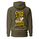 Crew hoodie featuring the phrase “Crew Love Is Sharing Banana,” symbolizing accountability, discipline, and inside shipboard crew culture.