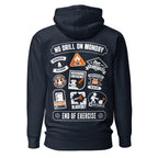 Maritime Safety Drill Hoodie with No Drill on Monday design showing shipboard emergency drill icons.