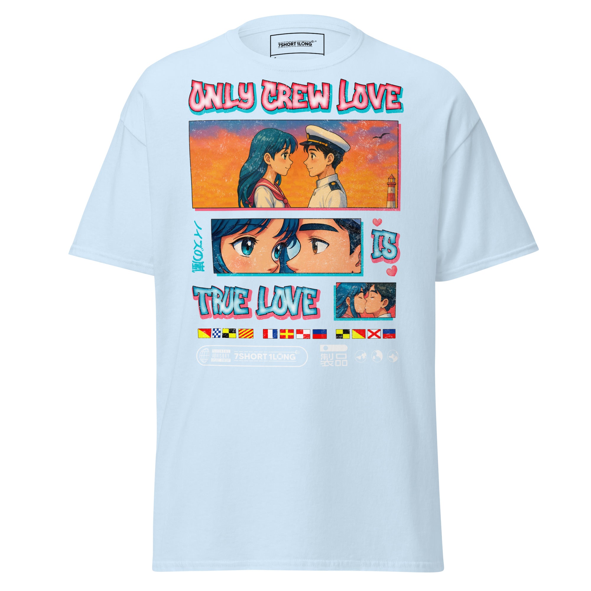 Light blue unisex Sailor T-shirt by 7SHORT1LONG® featuring anime-inspired design and "Only Crew Love Is True Love" text on front.