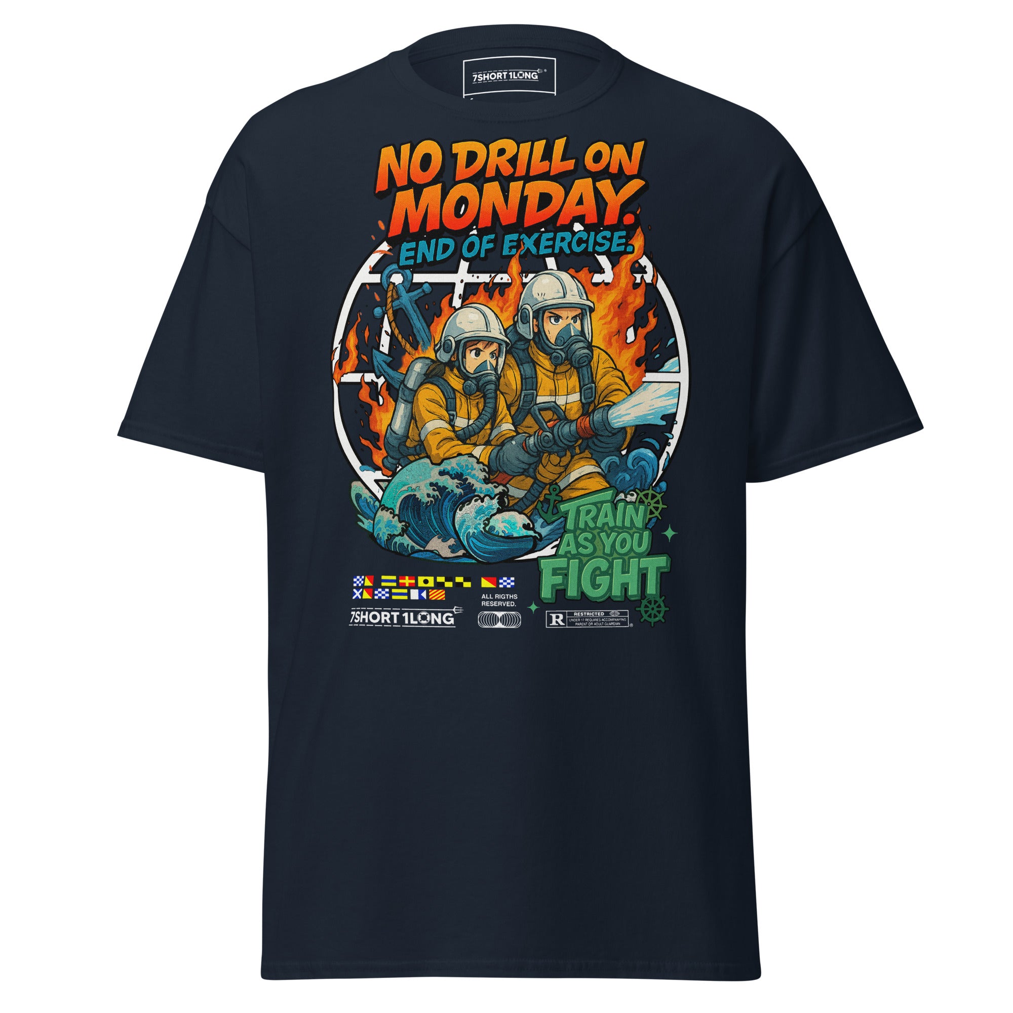 Navy Fire Drill T-Shirt by 7SHORT1LONG® featuring a nautical crew safety design on the front, unisex classic fit.