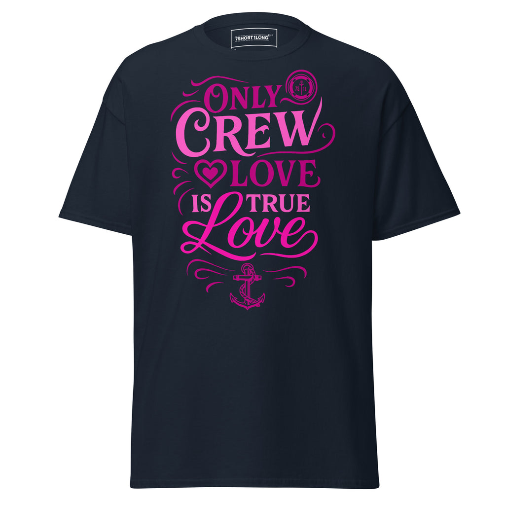 seafarer love shirt crew relationship quote nautical calligraphy design lifestyle tee