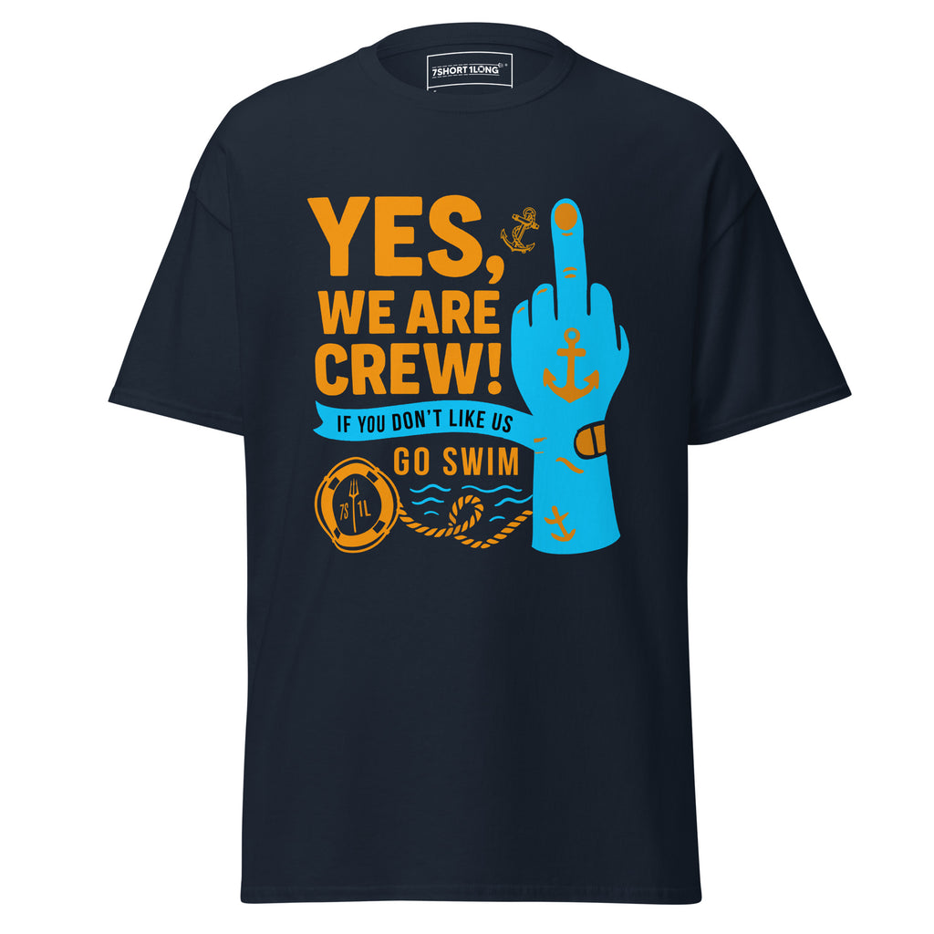 Unisex navy crew neck T-shirt with a middle finger graphic design by 7SHORT1LONG®. Classic fit, front view.